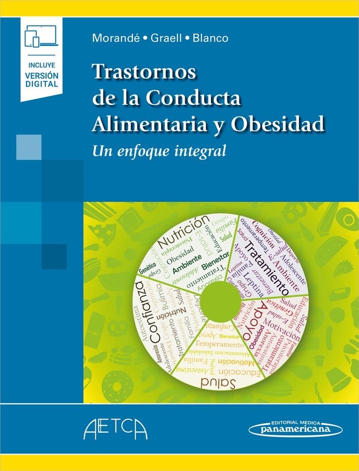 TRASTORNOS DE LA CONDUCTA ALIMENTARIA Y OBESIDAD (INCLUYE VE | MORANDE LAVIN, GONZALO/GRAELL BERNA, MON | PANAMERICANA | 9788491108672