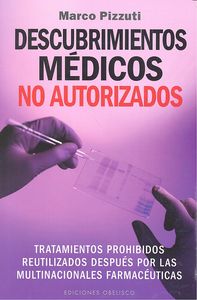 DESCUBRIMIENTOS MEDICOS NO AUTORIZADOS - 9788491110286