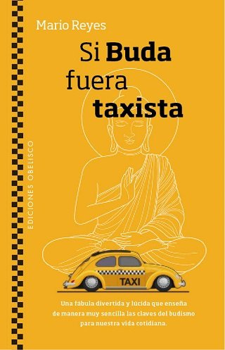 SI BUDA FUERA TAXISTA | REYES, MARIO | OBELISCO | 9788491113294