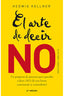 ARTE DE DECIR NO,EL N E | KELLNER,HEDWIG | OBELISCO | 9788491113317