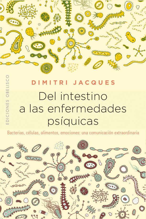 DEL INTESTINO A LAS ENFERMEDADES PSIQUICAS - 9788491114383 Imagen principal del producto