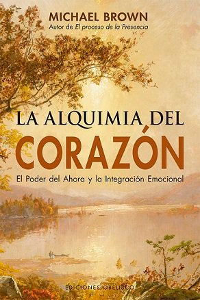 ALQUIMIA DEL CORAZON,LA I Brown,Michael I Obelisco I 9788491114659 Imagen principal del producto