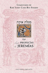 PROFECIAS DE JEREMIAS,LAS I Ben Shimon,Rabi Yosef Caro I Obelisco I 9788491115540