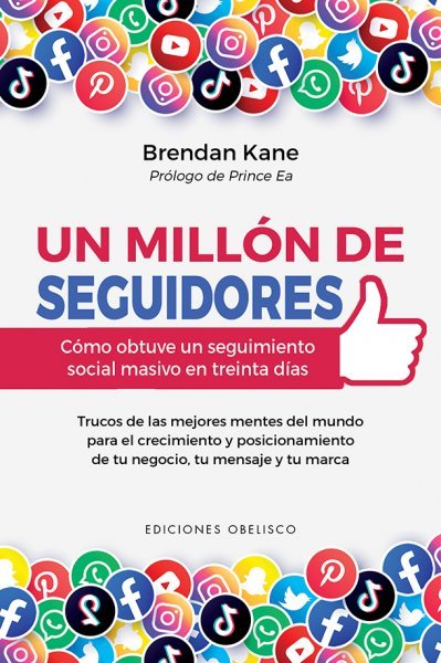 UN MILLON DE SEGUIDORES | KANE, BRENDAN | OBELISCO | 9788491116899