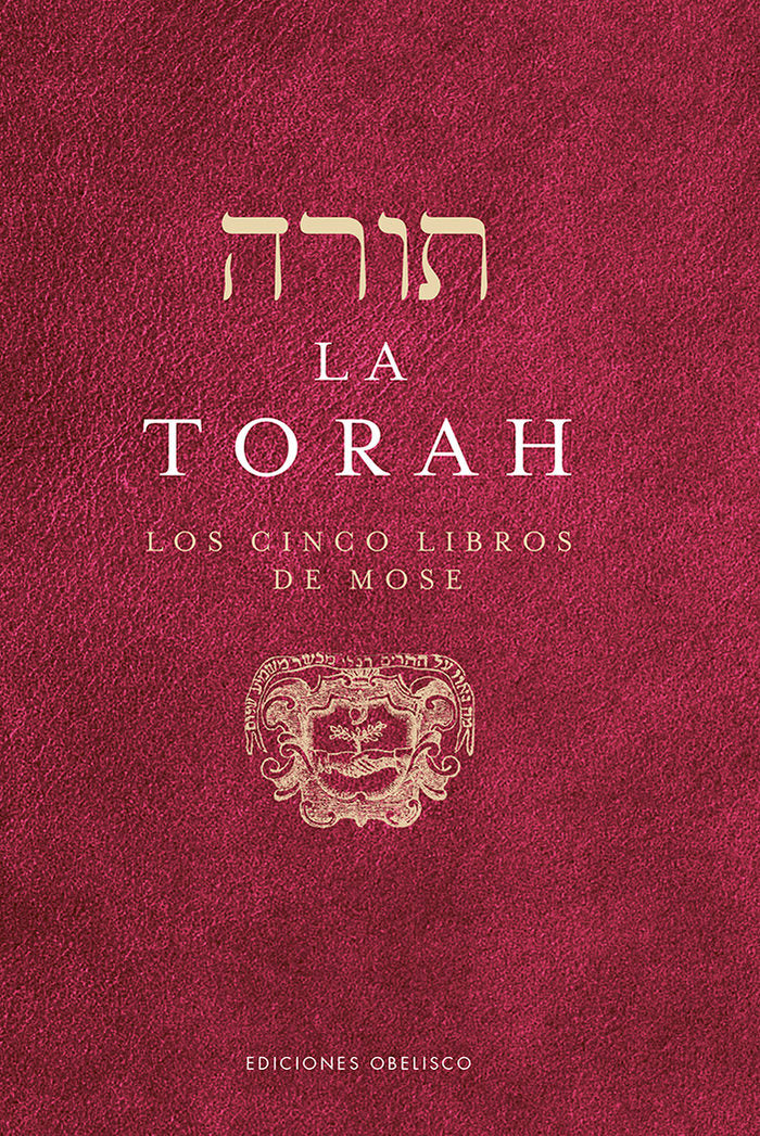 TORAH,LA LOS CINCO LIBROS DE MOSE I Aa,Vv I Obelisco I 9788491117742