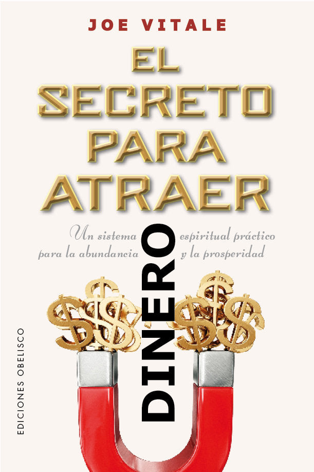 EL SECRETO PARA ATRAER EL DINERO | VITALE, JOE | OBELISCO | 9788491119104