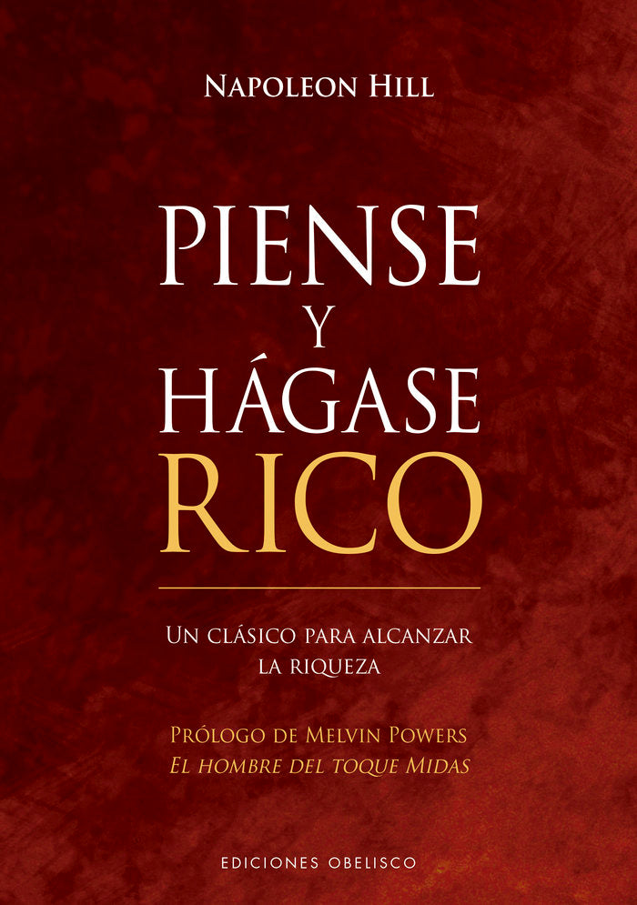 PIENSE Y HAGASE RICO (N,E,) | HILL, NAPOLEON | OBELISCO | 9788491119654 Imagen principal del producto