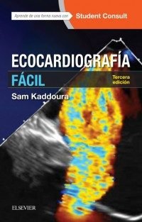 ECOCARDIOGRAFIA FACIL STUDENTCONSULT 3ª ED - 9788491131847
