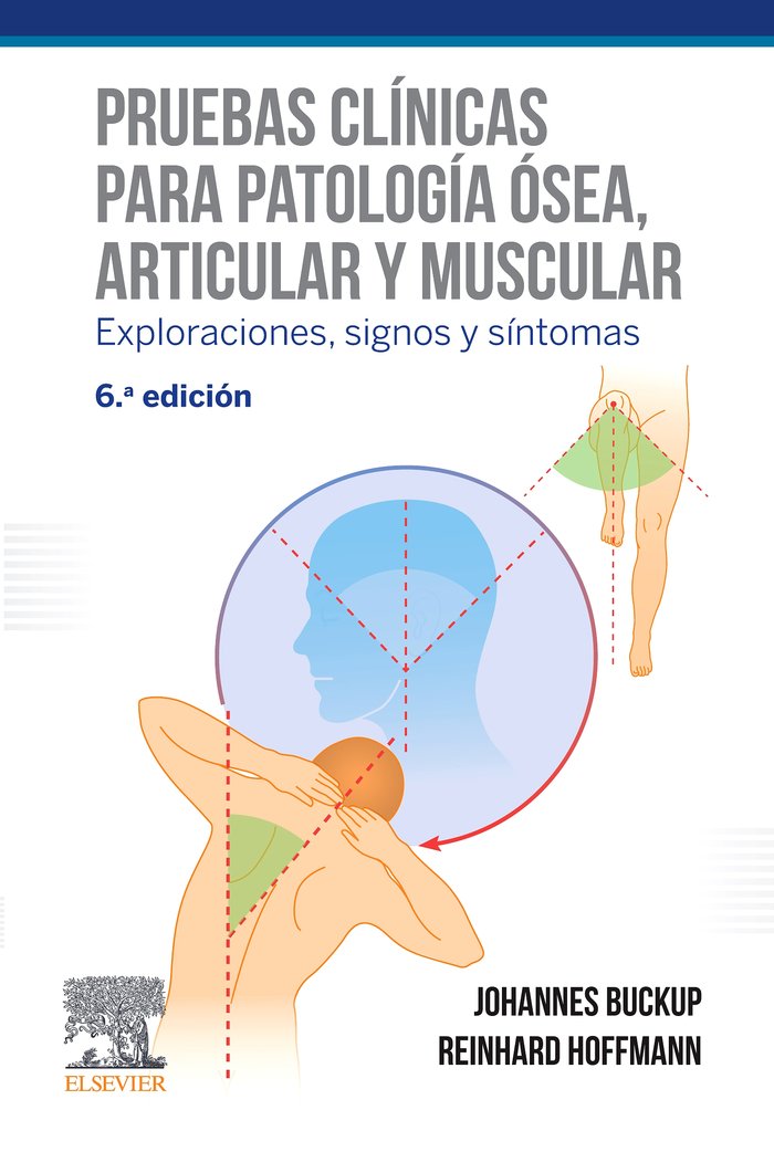 PRUEBAS CLINICAS PARA PATOLOGIA OSEA ARTICULAR Y MUSCULAR - 9788491134886
