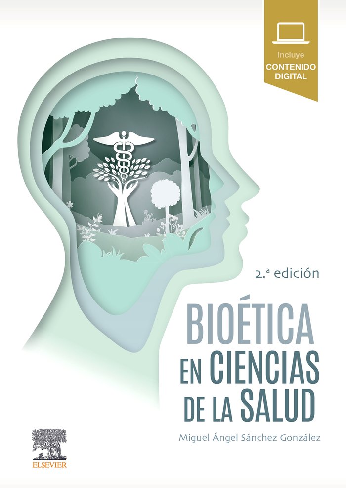 BIOETICA EN CIENCIAS DE LA SALUD 2ª ED | SANCHEZ GONZALEZ, MIGUEL ANGEL | ELSEVIER | 9788491137986 Imagen principal del producto