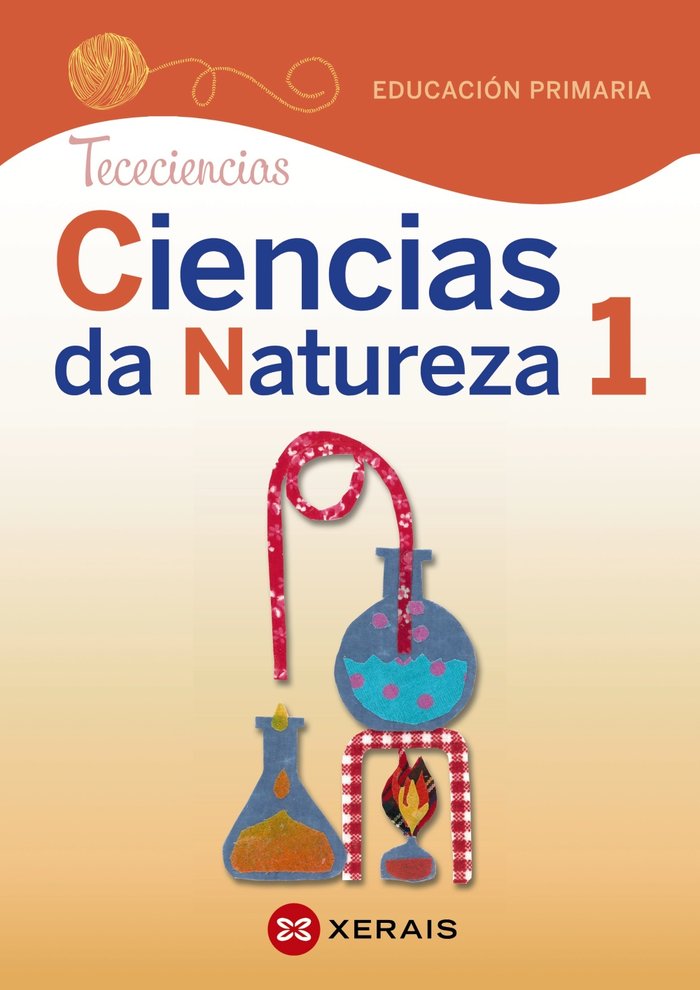 CIENCIAS DA NATUREZA 1, EDUCACION PRIMARIA, PROXECTO TECECIE | LEMA RODRIGUEZ, TAMARA/LEMA PEREZ, TERES | 9788491216919 (Editorial Xerais De Galicia)