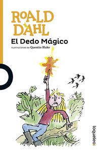 DEDO MAGICO,EL | Dahl,roald | 9788491221081 (Loqueleo) Imagen principal del producto