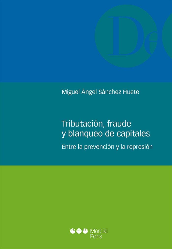 TRIBUTACION FRAUDE Y BLANQUEO DE CAPITALES - 9788491236320 Imagen principal del producto