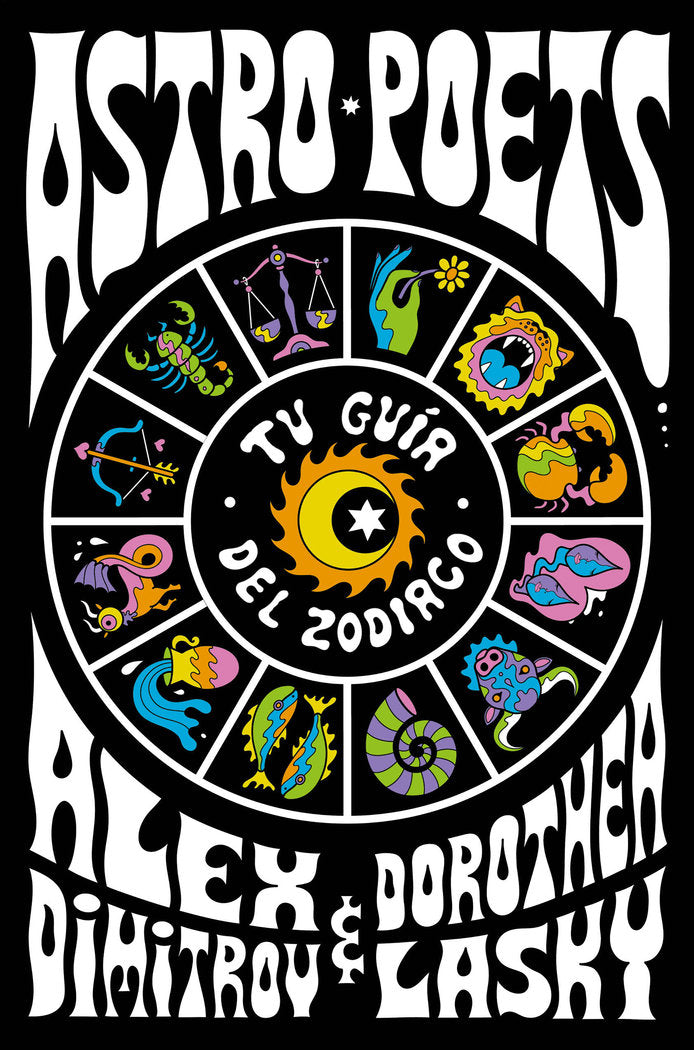 ASTRO POETS I Lasky, Dorothea/Dimitrov, Alex I Suma Editorial I 9788491294764 Imagen principal del producto
