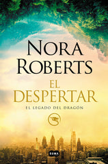 EL DESPERTAR EL LEGADO DEL DRAGON 1 | Roberts, Nora | 9788491295372 (Suma editorial)