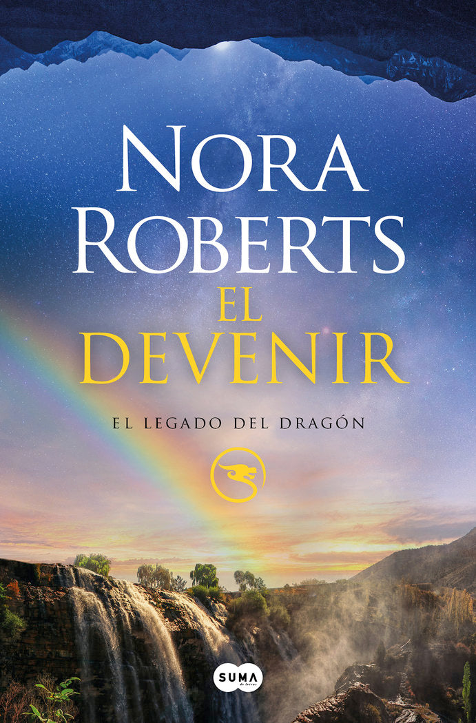 EL DEVENIR EL LEGADO DEL DRAGON 2 | Roberts,nora | 9788491296225 (Suma editorial)