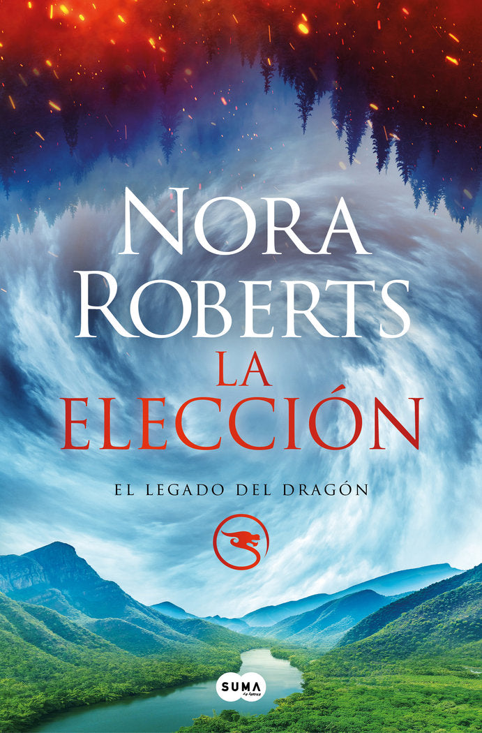 LA ELECCION EL LEGADO DEL DRAGON 3 | Nora Roberts | 9788491296584 (Suma editorial)