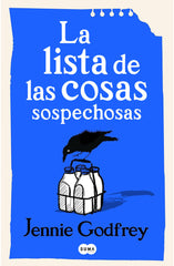 LA LISTA DE LAS COSAS SOSPECHOSAS - 9788491298762