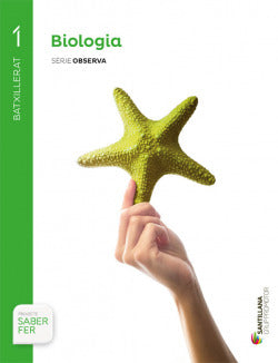 Biología 1r.batxillerat +evaluación. Saber Fer