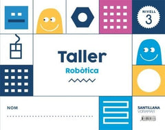 TALLER ROBOTICA 3 3AÑOS VALENCIA 18 | Varios Autores | 9788491313786 (Voramar Santillana)
