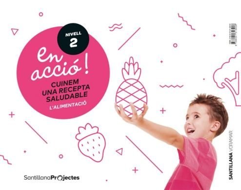 EN ACCIO 2 CUINEM RECEPTA SA, 4AÑOS VALENCIA 18 | AA,VV | 9788491313908 (Voramar Santillana)