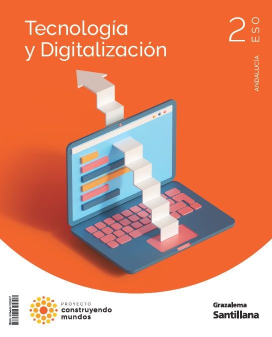 Tecnologías 2ºESO Construyendo Mundos Grazalema | Varios autores | 9788491325307 (GRAZALEMA SANTILLANA) Imagen principal del producto