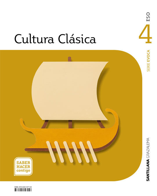 CULTURA CLASICA SERIE EVOCA 4ºESO SABER HACER CONTIGO | Varios autores | 9788491327158 (GRAZALEMA SANTILLANA) Imagen principal del producto