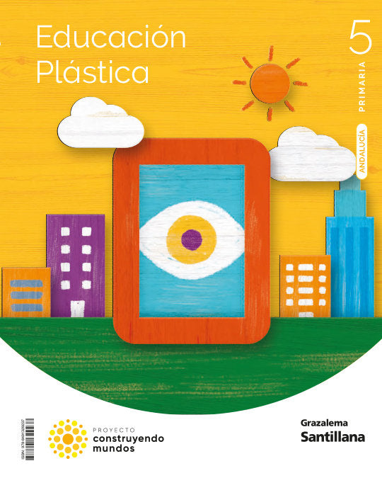 EDUCACION PLASTICA 5 PRIMARIA CONSTRUYENDO MUNDOS | Varios autores | 9788491329237 (Grazalema Santillana) Imagen principal del producto