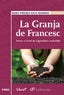 LA GRANJA DE FRANCESC - 9788491364689