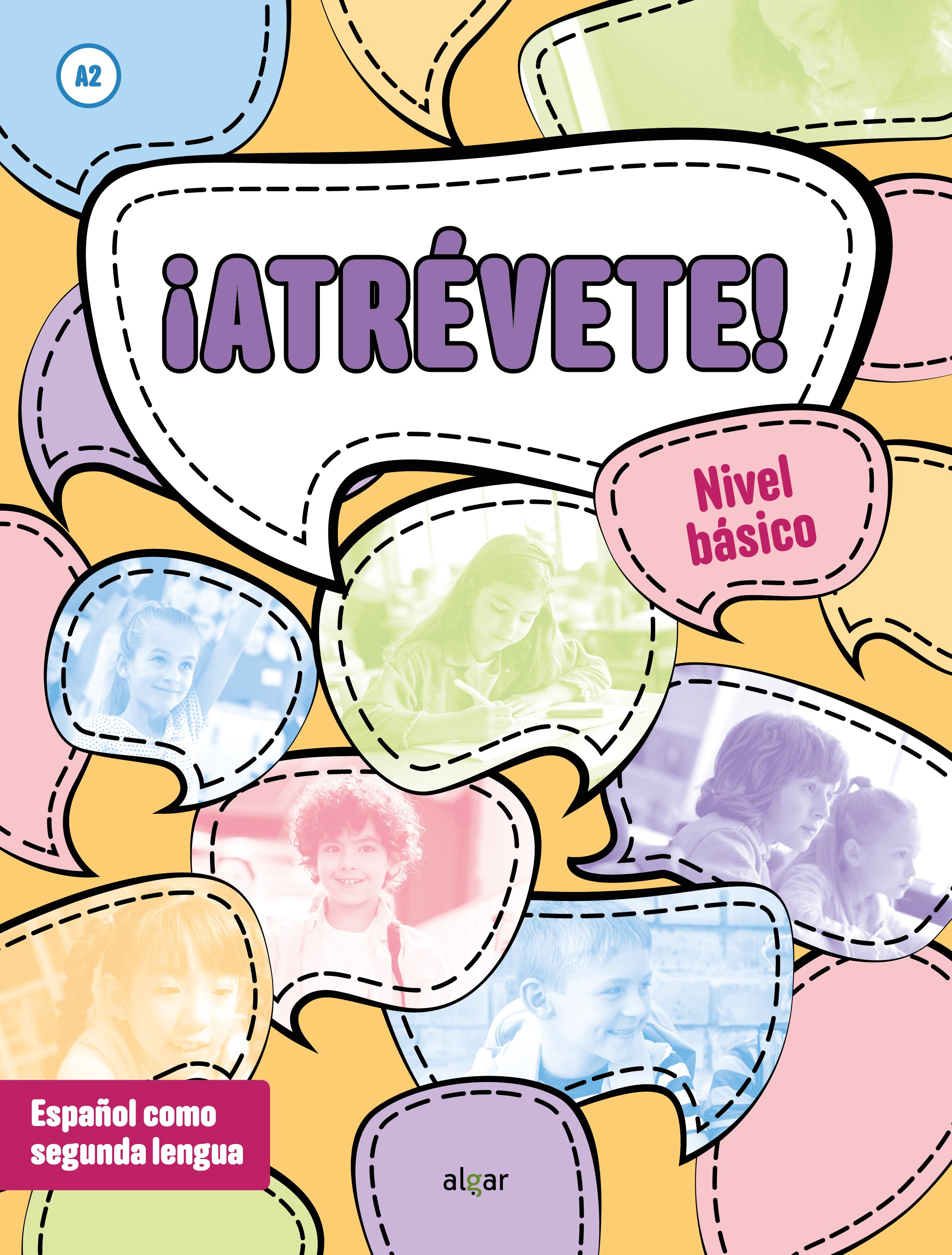 ¡Atrévete! Nivel básico (A2) (EP)