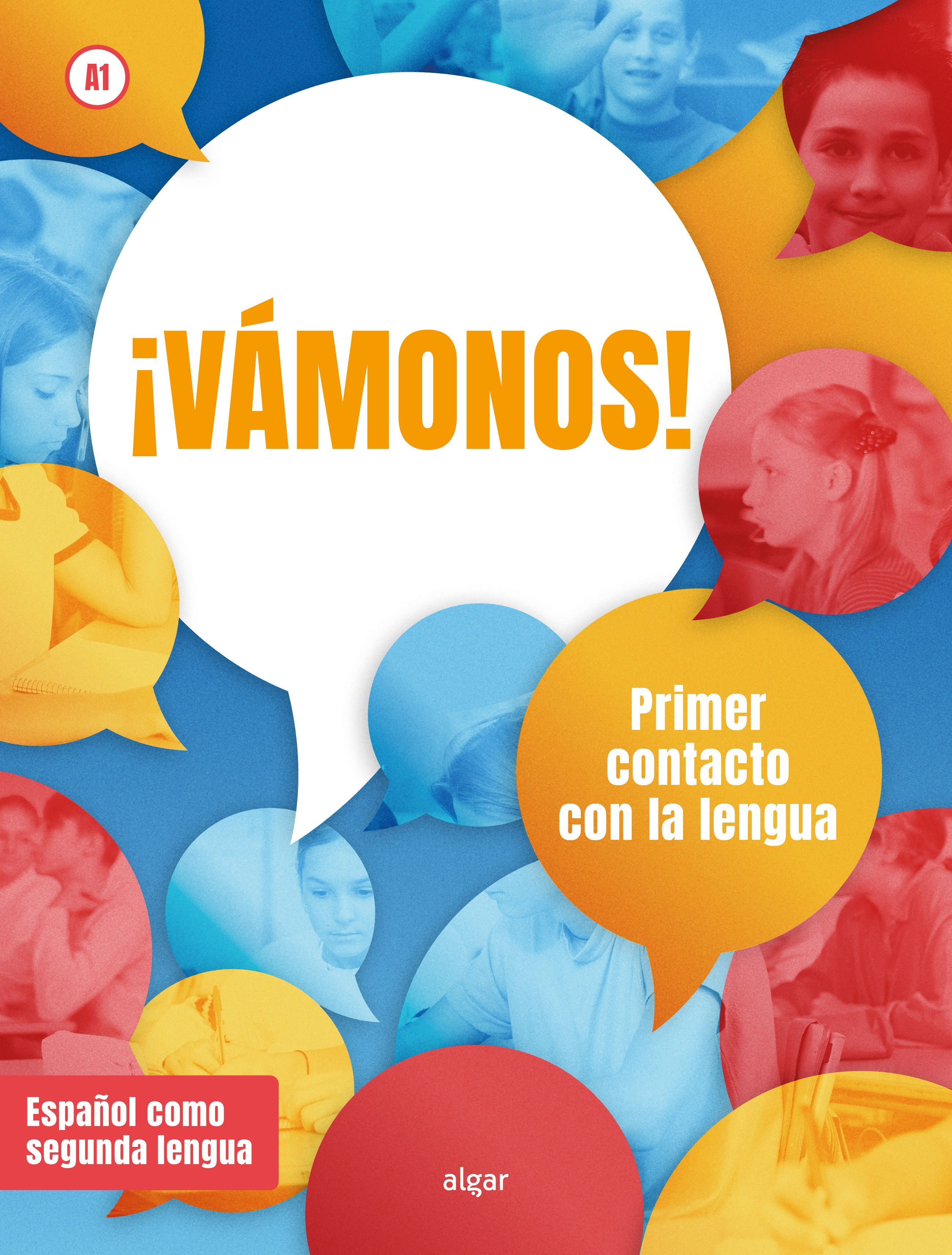 ¡Vámonos! Primer contacto con la lengua (A1) (ESO). Pau Sanchis Ferrer (ALGAR EDITORIAL) 9788491428053