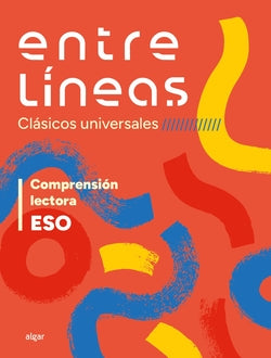 Entre líneas 1r ciclo ESO (clásicos universales). Comprensión lectora. Aa. Vv. (ALGAR EDITORIAL) 9788491428091 Imagen secundaria del producto