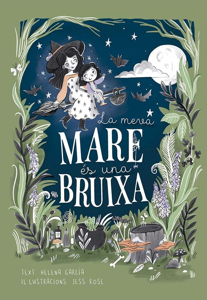 LA MEVA MARE ES UNA BRUIXA | Garcia, Helena | 9788491457978 (Picarona editorial)