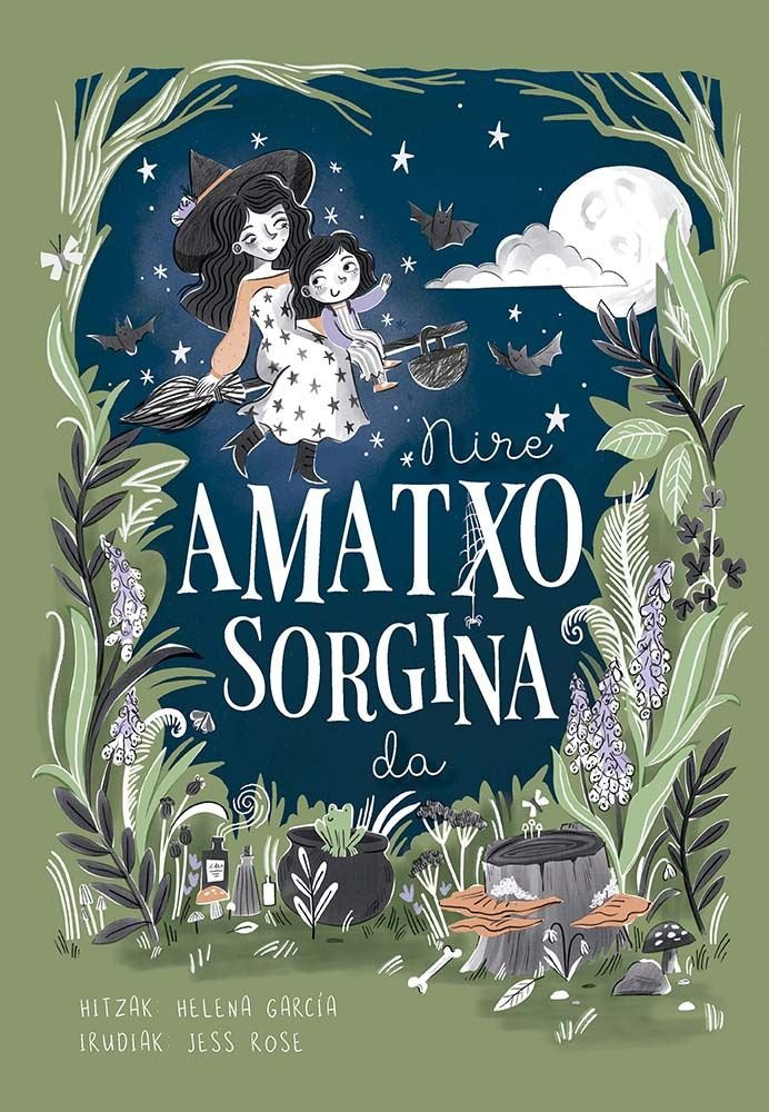 NIRE AMATXO SORGINA DA | Garcia, Helena | 9788491457985 (Picarona editorial)