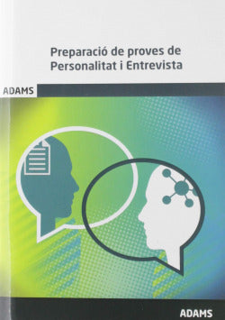Preparació de proves de Personalitat i Entrev | Adams