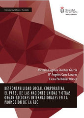 RESPONSABILIDAD SOCIAL CORPORATIVA EL PAPEL DE LAS NACIONES - 9788491480525