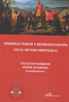 SIMBOLO PODER Y REPRESENTACION EN EL MUNDO HISPANICO - 9788491481799 Imagen principal del producto