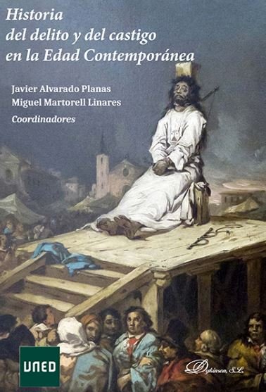 HISTORIA DEL DELITO Y DEL CASTIGO EN LA EDAD CONTEMPORANEA - 9788491482505 Imagen principal del producto