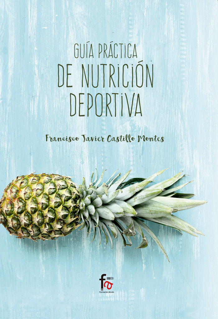 GUIA PRACTICA DE NUTRICION DEPORTIVA - 9788491495857
