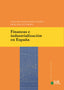 FINANZAS E INDUSTRIALIZACION EN ESPAÑA | NUÑEZ ROMERO-BALMAS, GREGORIO/VAZQUEZ-FA | UNIVERSIDAD DE JAEN UJA | 9788491595090