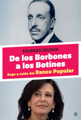 DE LOS BORBONES A LOS BOTINES | SEGOVIA, EDUARDO | ESFERA DE LOS LIBROS | 9788491643036