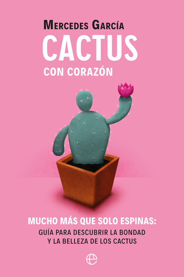CACTUS CON CORAZON - 9788491648284 Imagen principal del producto