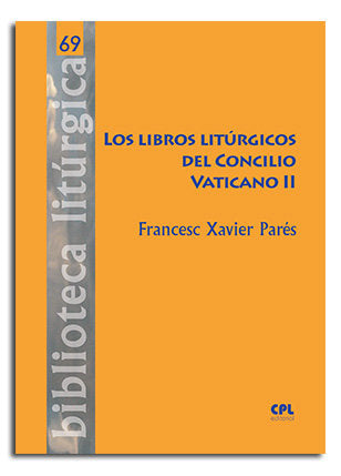 LOS LIBROS LITURGICOS DEL CONCILIO VATICANO II - 9788491656180 Imagen principal del producto