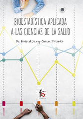 BIOESTADISTICA APLICADA A LAS CIENCIAS DE LA SALUD - 9788491663317