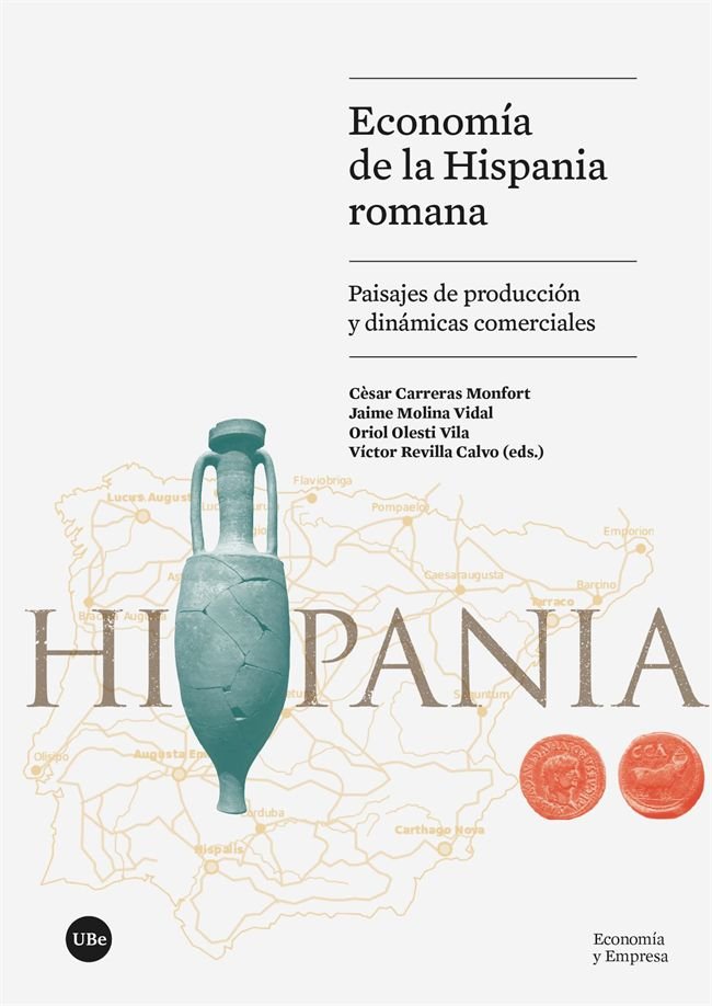 ECONOMIA DE LA HISPANIA ROMANA | VARIOS AUTORES | UNIVERSIDAD DE BARCELONA | 9788491689560 Imagen principal del producto