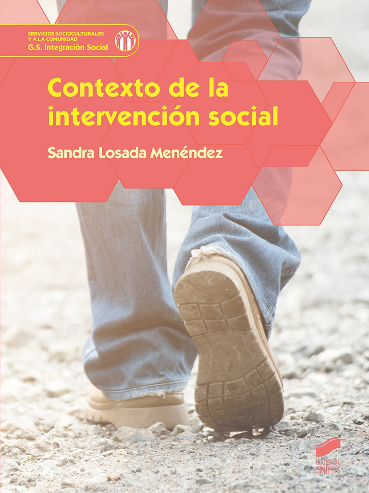 CONTEXTO DE LA INTERVENCIÓN SOCIAL - 9788491711834