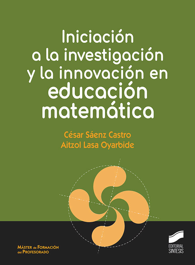 INICIACION A LA INVESTIGACION Y LA INNOVACION EN EDUCACION | SAENZ CASTRO,CESAR | SINTESIS | 9788491712152 Imagen principal del producto