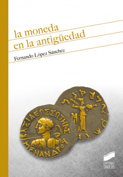La Moneda en la Antigüedad