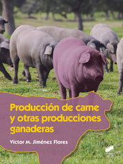 ✅ PRODUCCIÓN DE CARNE Y OTRAS PRODUCCIONES GANADERAS 2019 - 9788491713548