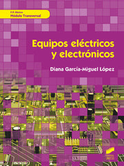 EQUIPOS ELECTRICOS Y ELECTRONICOS | GARCIA MIGUEL LOPEZ,DIANA | SINTESIS | 9788491713760